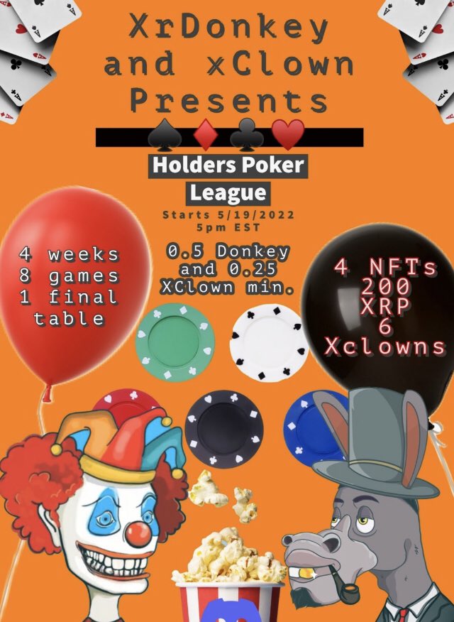 Tom11_XRP's tweet image. Don’t forget about the @XrDonkey🐴 and @xrpl_clown🤡 poker league tonight for holders of 0,25 XClown and 0,5 Xrdonkey 👀 in the XClown discord: discord.gg/qFUVbNCV
At 5:00 pm EST !!! 

#XRPCommunity 
#XRPL 
#XRPLcommunity 

@everyone welcome 📣📣📣