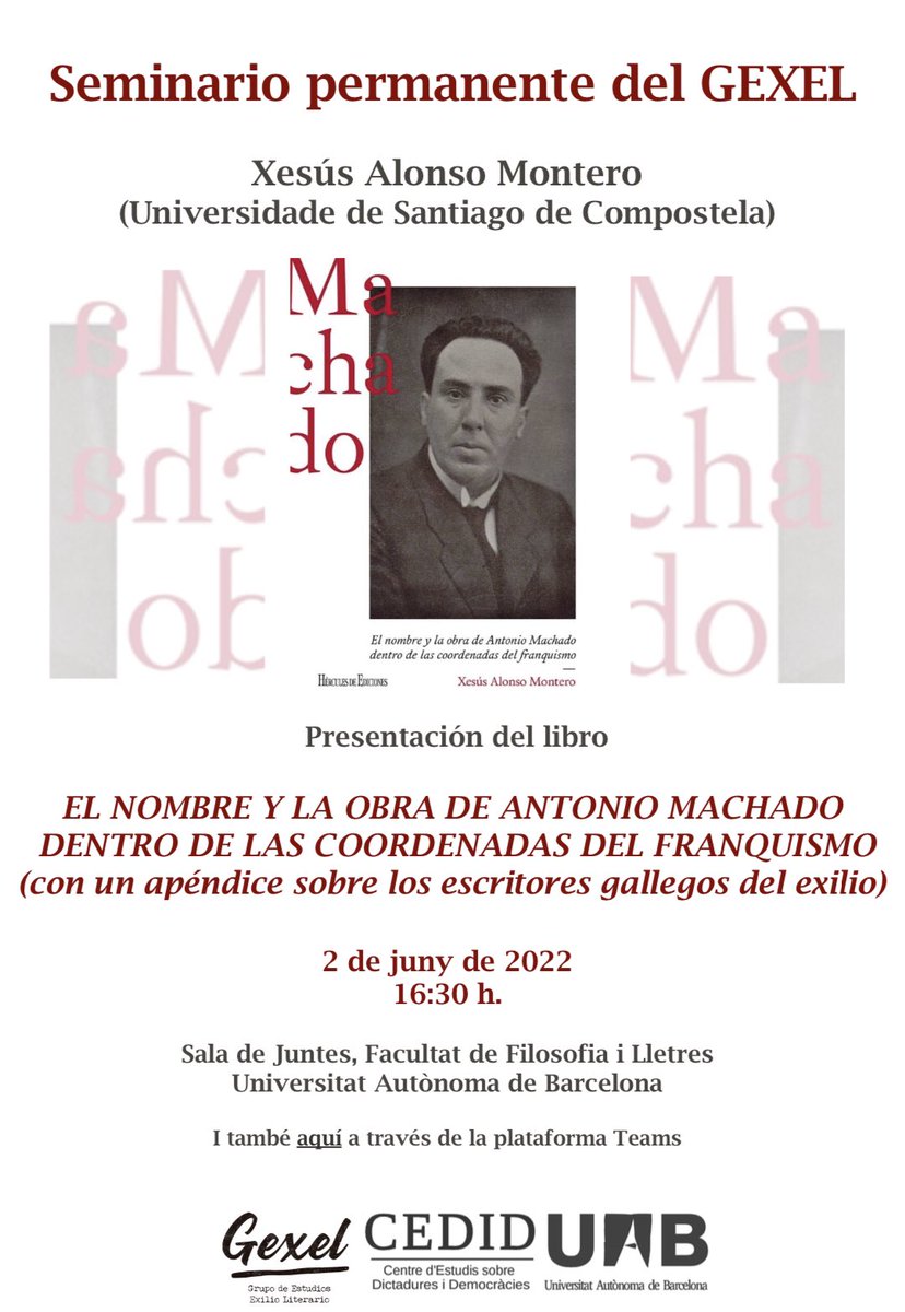 Xesús Alonso Montero (Universidade de Santiago de Compostela) presenta de su libro "El nombre y la obra de Antonio Machado dentro de las coordenadas del franquismo (con un apéndice sobre los escritores gallegos del exilio)"