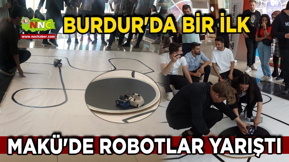 Burdur'da Bir İlk  MAKÜ'de Robotlar Yarıştı nnchaber.com/burdurda-bir-i… <a href="/makuedutr/">MAKÜ</a> @dr_ademkorkmaz