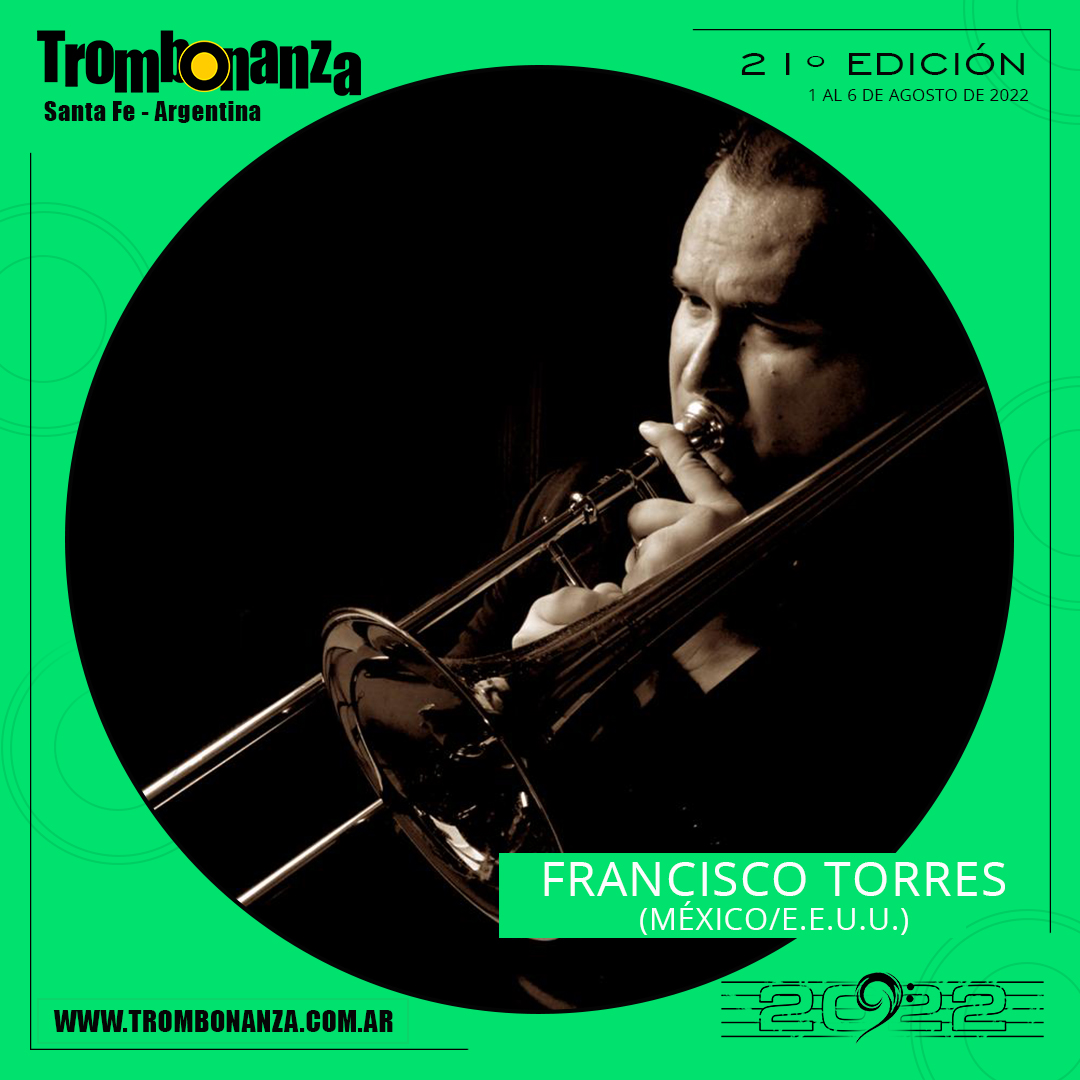Qué gran honor y placer será contar con Francisco Torres en Trombonanza 2022 !!!
Puro swing y sabor latino para este año.
No te lo pierdas !!!
.
.
.
#lowbrassfamily🎵🎶🎵🎶🎵🎶🎵 
#trombonanza2022 
#capitaldeltrombón 
#santafe 
#argentina 
#trombones 
#tuba 
#eufonio
