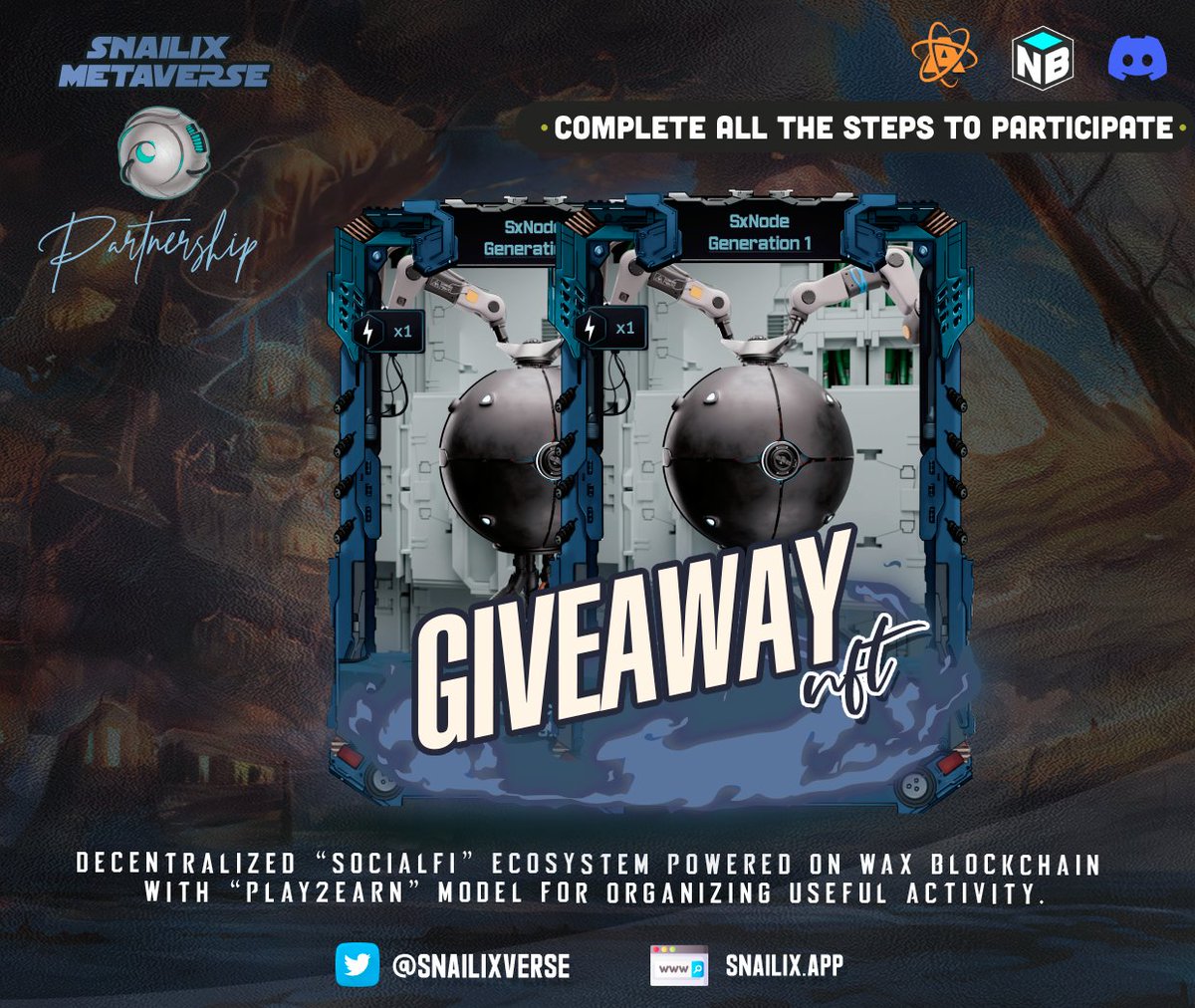 🚀#Snailix Metaverse 'Mining Equipment Giveaway'

🏆2x 'SxNode Generation 1'

1️⃣heart and retweet this post!
2️⃣Follow @snailixverse!
3️⃣Tag 3 friends!
4️⃣Join! discord.gg/Ab2TEqCPEd

💬Comment: WAX & Discord ID
🎯Ends in 72h!

#WAX #SocialFi #NFT #Help2Earn #GameFi #P2EGames #P2E