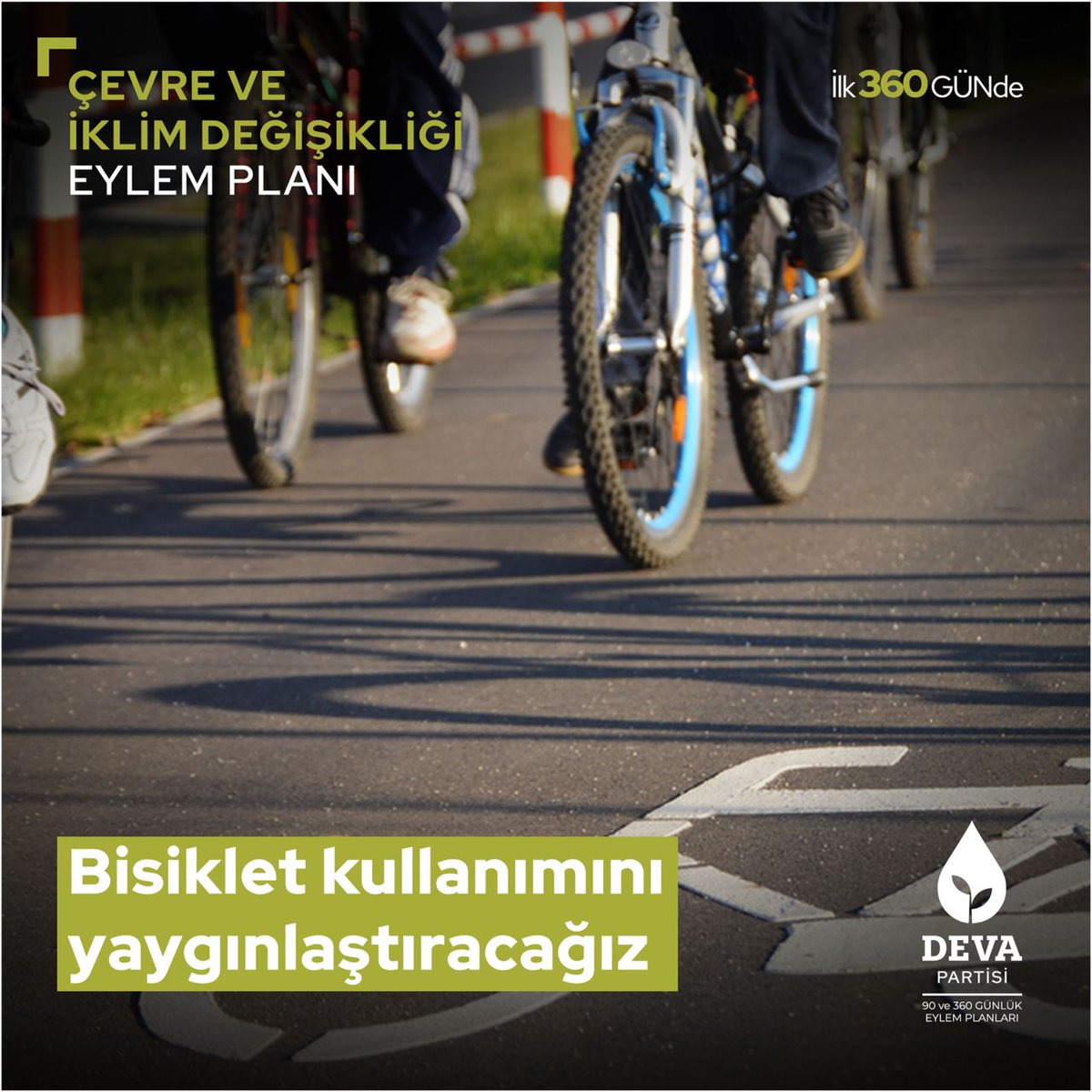 İlk 360 Günde Bisiklet Kullanımını Yaygınlaştıracağız.

#DevaDoğada
#DoğayaDevaOl
#YaşanabilirBirTürkiye