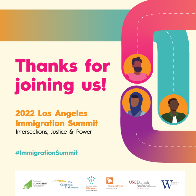 calfund's tweet photo. Working alongside community leaders, nonprofit organizations, elected officials and our fellow philanthropic partners we are committed to build a post-pandemic Los Angeles that is just, equitable and inclusive. Thank you for joining us at the #immigrationsummit2022. https://t.co/C5UNfJklWl