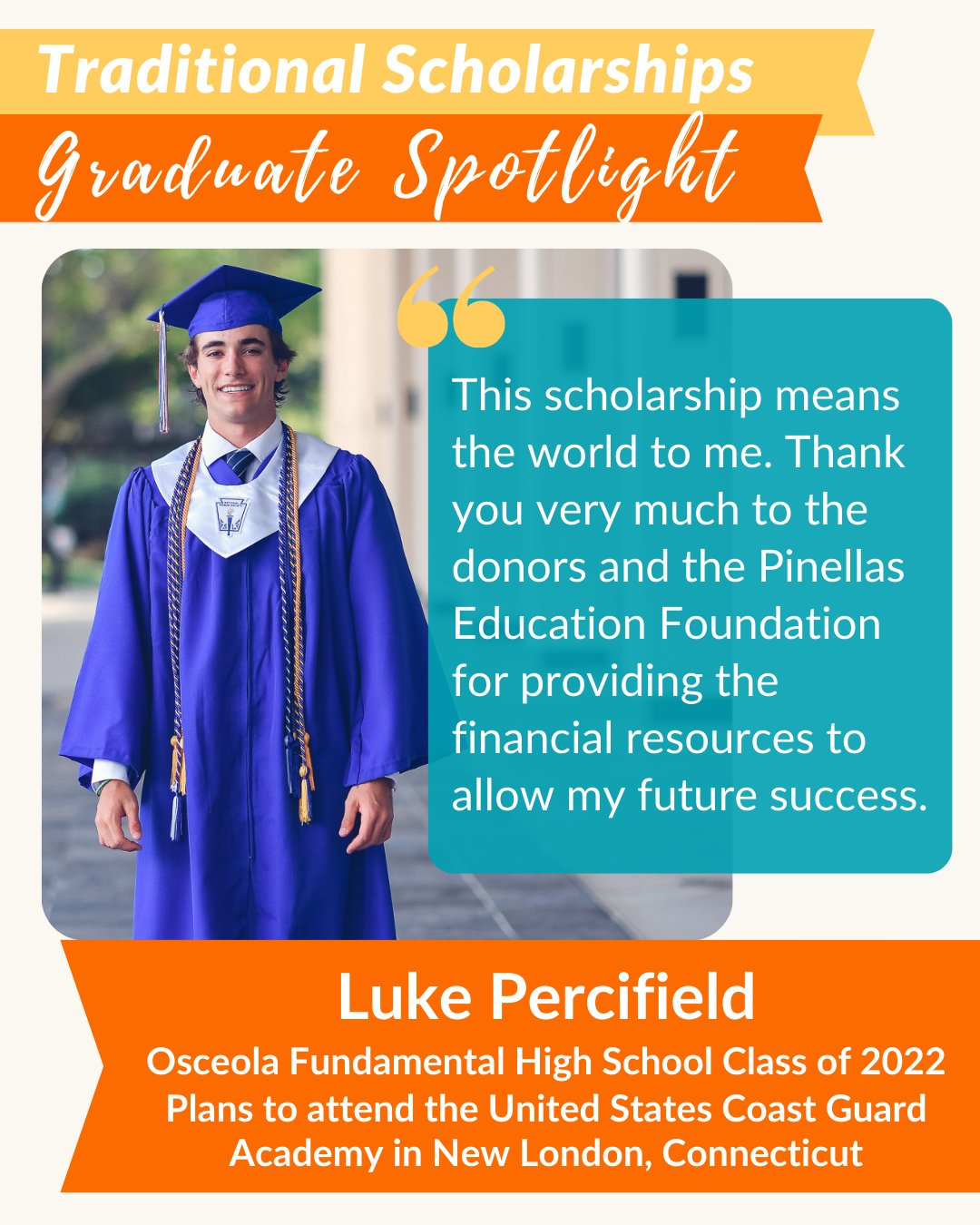 Pinellas Education Foundation On Twitter: Luke Percifield Is An Osceola  Fundamental High Graduate Who Will Attend @Uscgacademy. A Recipient Of  Scholarships Through Our Traditional Scholarships Program, He Plans To  Major In Mechanical