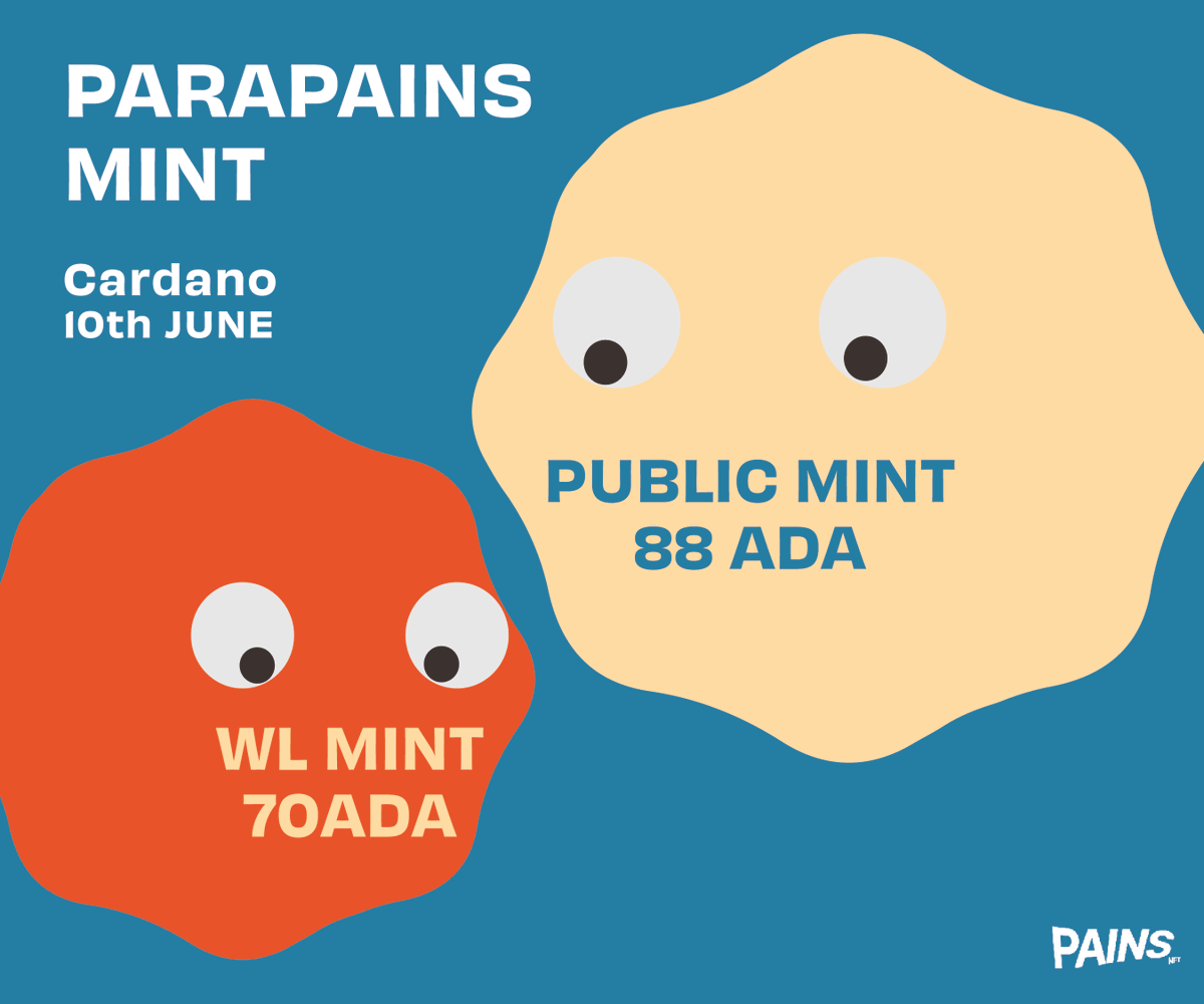 PainsNFT's tweet photo. PARAPAINS MINTING INFO!

WL: 70ADA
Public: 88 ADA

When? 10th JUNE

To get the best possible price join the WL.
How to enter the WL? Simple, own a Growing Pain. 

Check out our Discord for more info
https://t.co/gYvDbLZxjd

#PARAPAINS #PAINSNFT https://t.co/EcYmrmcZC2