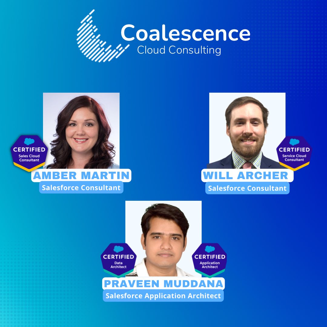 CoalescenceCC's tweet photo. We know studying can be hard, but they did it anyway! We are so proud of Amber, Will, and Praveen who gained another @salesforce certification in May!! 

 #salesforcecertified #professionalservices #digitaltransformation https://t.co/Hjl7aFsTZN