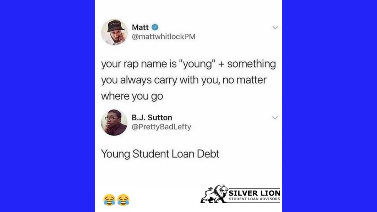Silverlionsla's tweet photo. Let Silver Lion Student Loan Advisors help you create a better rap name!  Call 1-855-292-8863 to get a better name like "Young money!" https://t.co/SGA0c5CPd8