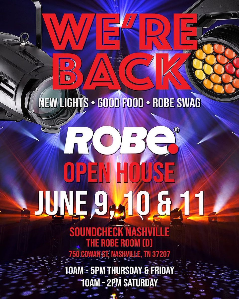 NASHVILLE…In only one week…WE’RE BACK!

Join us 6/9-11 at our <a href="/Robelighting/">Robe Lighting</a> Open House at <a href="/NashSoundCheck/">Soundcheck Nashville</a> to check out the latest #RobeInnovation with #NewRobeGear, Good Food &amp; #RobeSWAG.

• 10am-5pm on Thursday (6/9) &amp; Friday (6/10)
• 10am-2pm on Saturday (6/11)