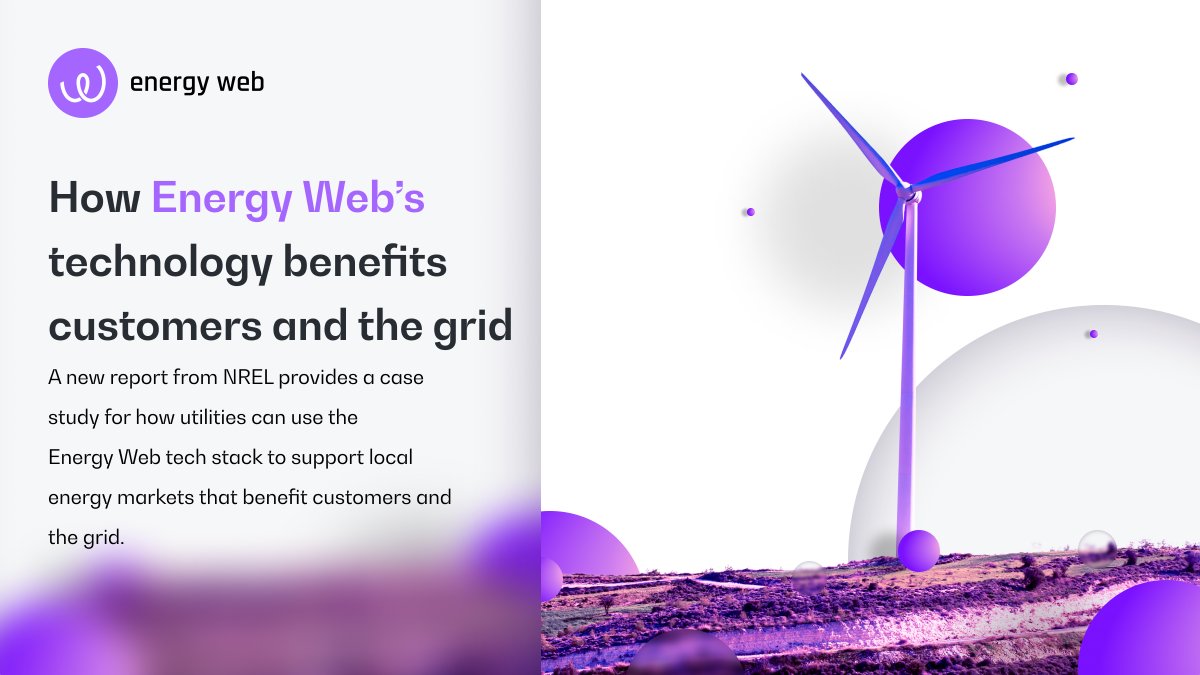 energywebx's tweet image. Hot off the presses, a new report from @NREL demonstrates how utilities can use @energywebx tech to make #transactiveenergy markets &quot;cost-effective, reliable, and scalable&quot;. nrel.gov/docs/fy22osti/…