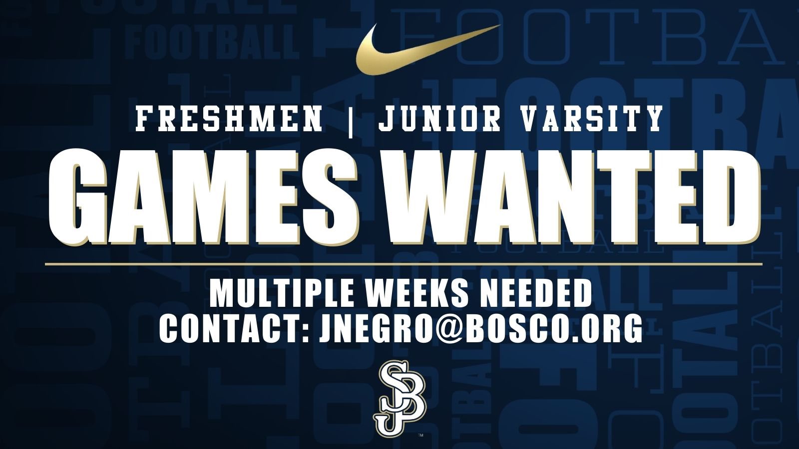 Bosco Football on Twitter "Looking for Opponents Fall 2022 Football