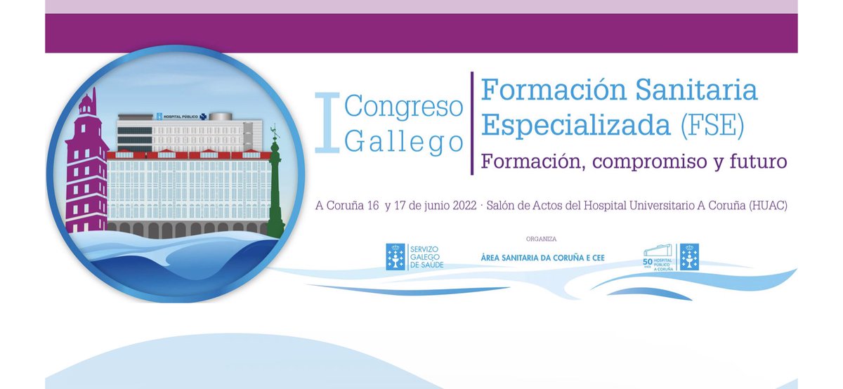 El 16 y 17 de junio celebramos en #chuac el 1º congreso gallego de Formación Sanitaria Especializada, fse2022.com todos los #tutores #colaboradores #residentes están invitados a esta reunión. Si quieres acudir ponte en contacto.