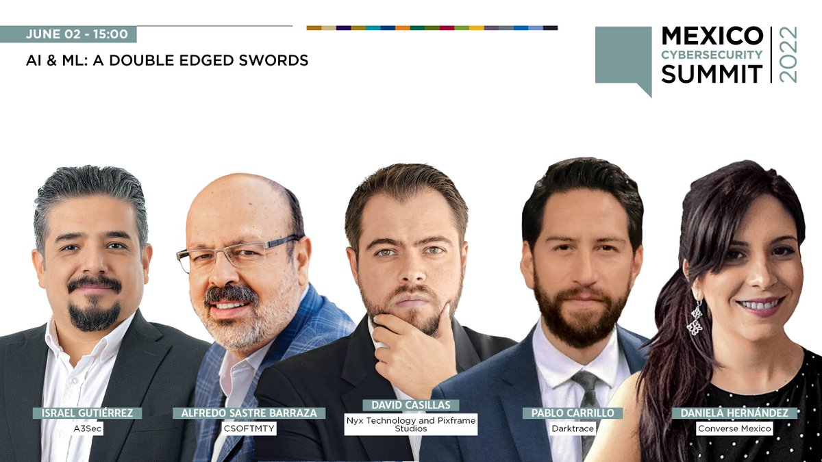 MexicoCyber's tweet photo. We are ready for our next panel "AI & ML: Double Edged Swords" conformed by Israel G @a3sec
Alfredo S @Csoftmty, David C @NyxTechnology & @pixframestudios, Daniela H @Converse @AMEXICOM and Pablo C @Darktrace now live in #MexicoCybersecuritySummit 2022.
https://t.co/y0FNi4fJSU https://t.co/qGPjS0KbYR