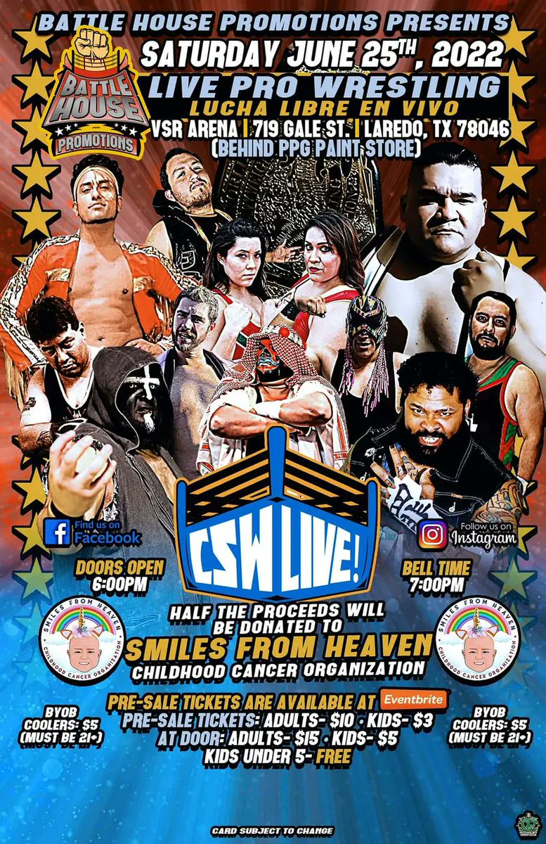 CSW_Live's tweet photo. CSW Live! returns to the VSR Arena - 719 Gale St. in Laredo, TX - on 6/25/2022 for an action-packed evening of wrestling featuring talent throughout TX and 🇲🇽. The event will benefit Smiles From Heaven - a Laredo, TX non-profit that helps children in South Texas battling cancers. https://t.co/0aZNADnavq