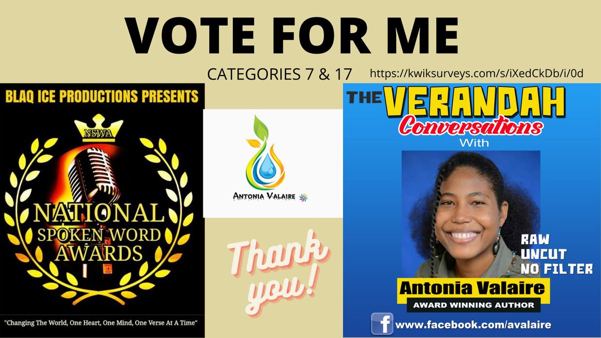Worldclasspoet1's tweet photo. NOMINATED  FOR NATIONAL SPOKEN WORD AWARDS🎭USA.

1. Click link and Tick names in categories 7( Antonia Valaire) and 17 ( The Verandah Conversations).

2. Scroll down to the end of form and click submit.

Automatically a Thank you survey comes up.

LINK: https://t.co/MzSZKzitxd https://t.co/sRs59ugAYq
