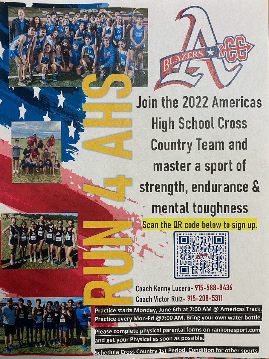 All Americas, Clarke, and Drugan Athletes interested in joining the Americas XC Team or conditioning for other sports, challenge yourselves and scan the Q R Code. First practice is Monday June 6. Bring your water bottle. Coach Lucero and Ruiz.
