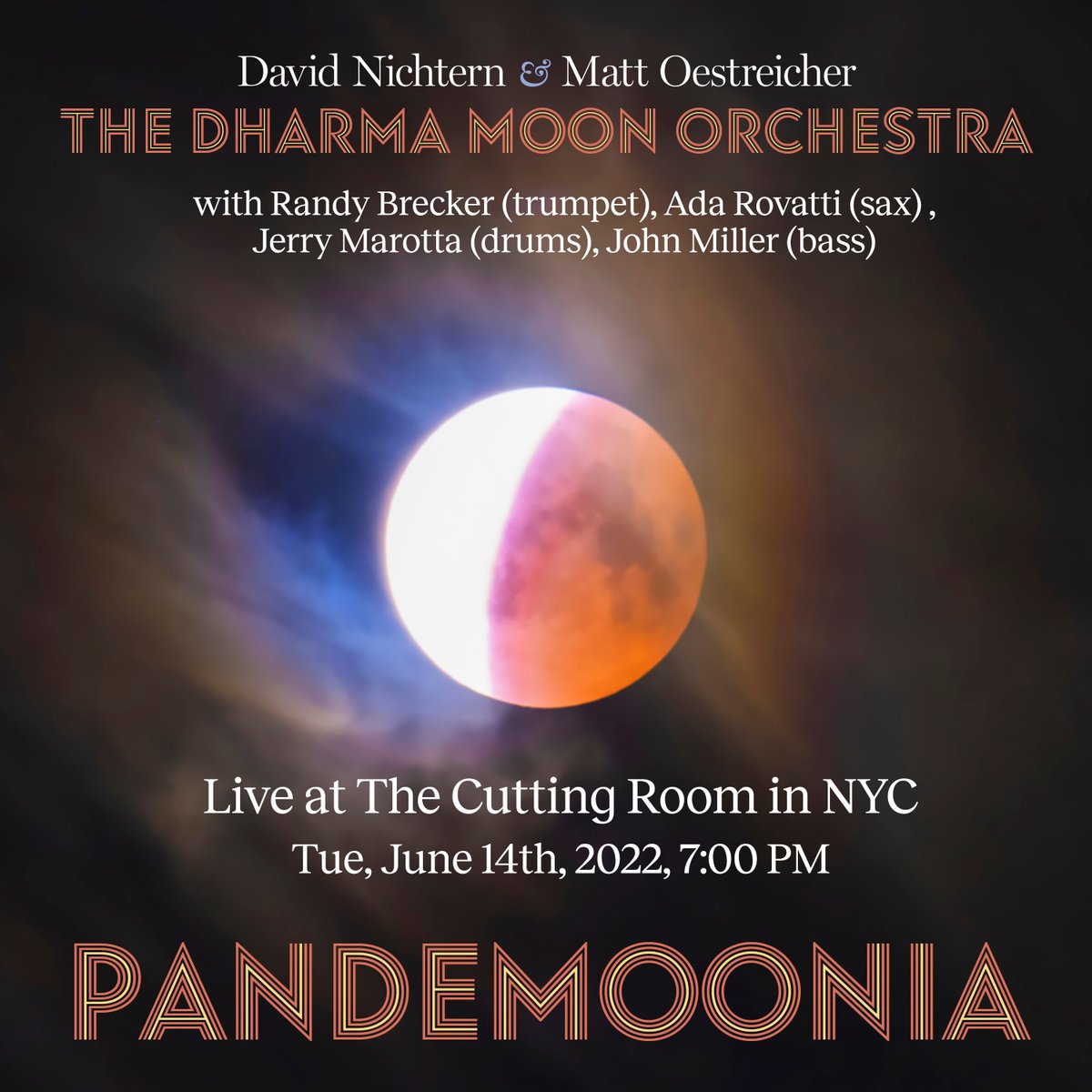 Excited for this! The Dharma Moon Orchestra presents the premiere performance of their new acclaimed album “Pandemoonia” with special guests <a href="/RandyBrecker/">Randy Brecker</a>, @adarovatti, John Miller &amp; <a href="/JerryMarotta/">Jerry Marotta</a> on Tues, June 14th at <a href="/TheCuttingRoom/">The Cutting Room</a> Tickets available at: eventbrite.com/e/320325521257