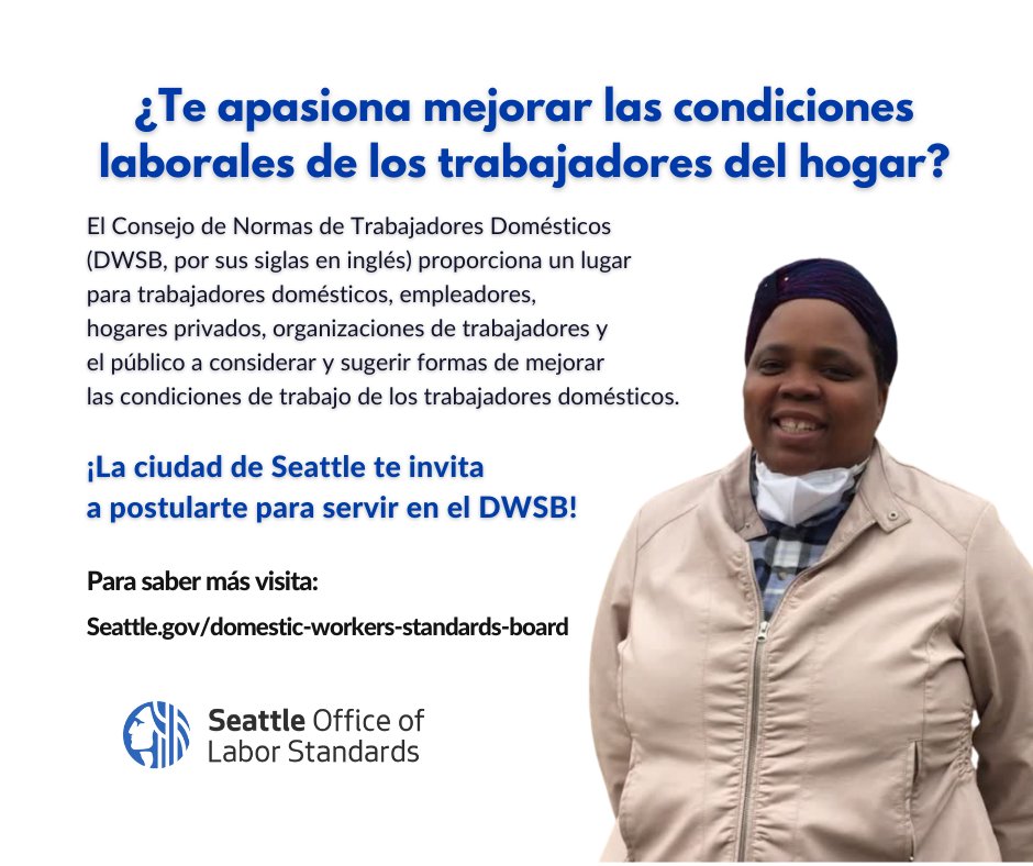 OLS_SEA's tweet photo. Ayuda a la ciudad de Seattle a lograr su objetivo de mejorar las condiciones laborales de los trabajadores del hogar. ¡Únete a El Consejo de Normas de Trabajadores Domésticos! Para obtener más información, visita: https://t.co/LQ7z5ExecA #DomesticWorkersRights #SeattleDWO https://t.co/xmfyCVlZmO