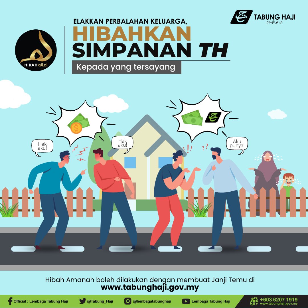 Tabung_Haji's tweet photo. Hibahkan simpanan TH anda kepada yang tersayang bagi mengelakkan perselisihan atau perbalahan dalam keluarga pada masa akan datang.

Tetapkan Janji Temu dengan TH sekarang bagi melaksanakan urusan Hibah Amanah di https://t.co/JNdW3FeQR2

#tabunghaji #hibahamanah https://t.co/d8AoBx7w3k