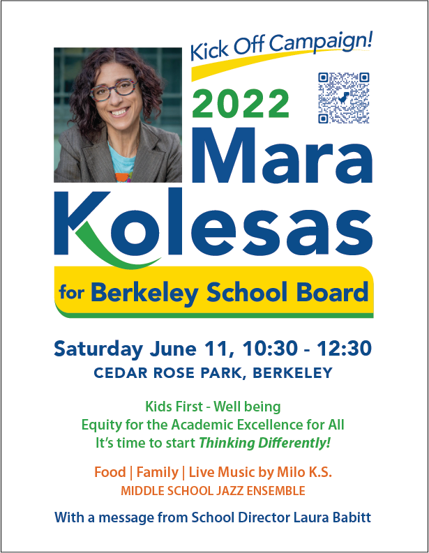 MaraKolesas's tweet photo. Join me for my kick off campaign Sat June 11 10.30-12.30. Retweet widely &amp; follow me! #thinkdifferently #kidsfirst @BerkeleyOpen @BerkeleyUnified @CityofBerkeley @RashiKesarwani @benbartlett @TaplinTerry @JeanneNoble18 @CAParentPower @LauraBabitt @UnidosBerkeley @AlexSharenko https://t.co/qGgEzELVI1
