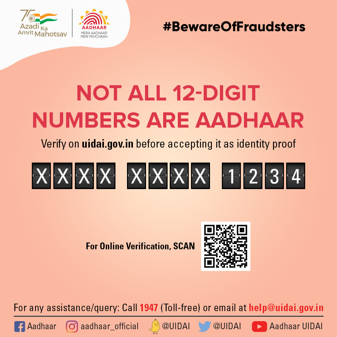 #BewareOfFraudsters
All 12-digit numbers are not #Aadhaar. It is recommended that the Aadhaar should be verified before accepting it as identity proof. Click: myaadhaar.uidai.gov.in/verifyAadhaar and verify it online in 2 simple steps.
