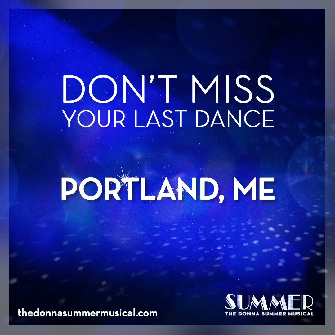 It's our Last Dance.... this will be our final venue and performance of the 2022 Season  at Portland Ovations on June 5th. Join us for the celebration and excitement of closing night.Get tickets here: buff.ly/3kQuswi #summerontour #donnasummermusical @portland_ovations