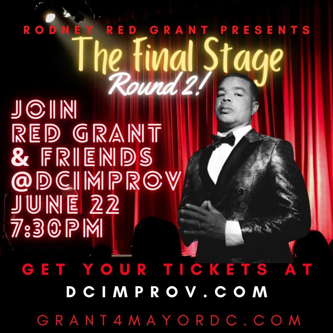 rodneyredgrant's tweet photo. So I’m doing Round 2 of “The Final Stage” @dcimprov June 22nd 7pm get your tickets now!!! It will sell out. #redgrantevents https://t.co/HgVZfCqkQP https://t.co/HsSSrvx5qw