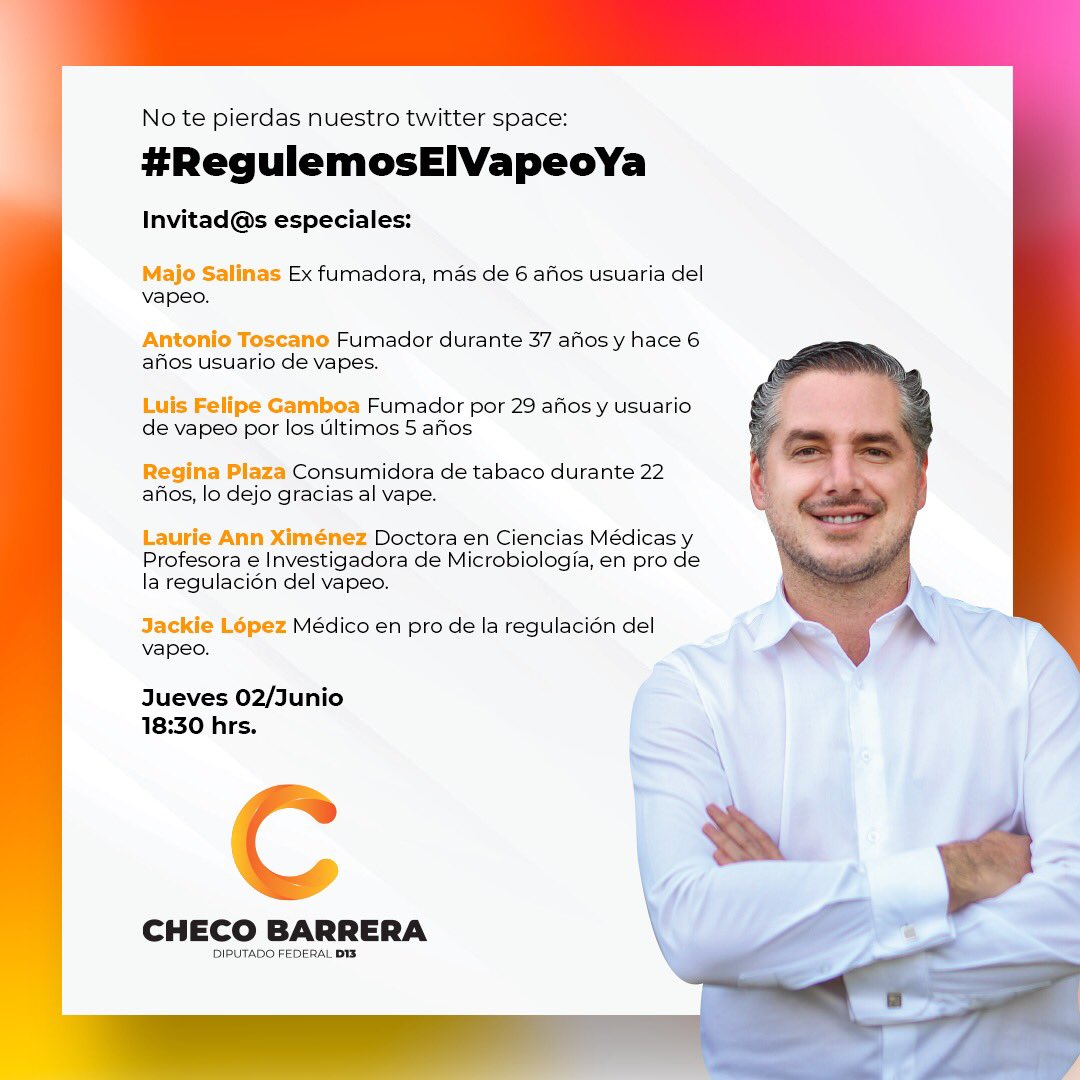 ChecoBarrera's tweet photo. En punto de las 6:30 pm, éntrenle al #TwitterSpaces que tendremos con expertos en salud, usuarios y activistas del #Vape sobre #RegulemosElVapeo y el #Decretazo del Presidente para prohibirlos. 

Quiero escucharles y tengamos un diálogo más cercano. 

Únanse y platiquemos. https://t.co/C6By0EdsCv
