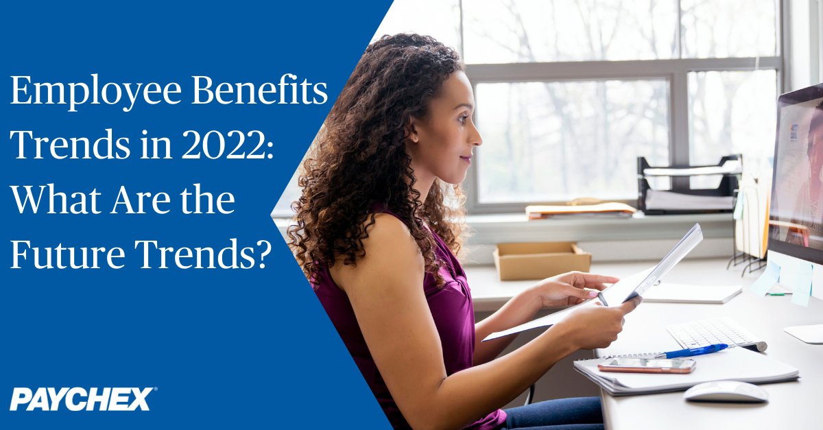 Paychex's tweet photo. Employee needs have shifted since the pandemic. This shift challenges employers to re-evaluate their current benefit packages and consider new ways of meeting employee needs. This article covers the employee benefits trends you need to know. https://t.co/RqqsXiWJUq https://t.co/aM8FpssTkl