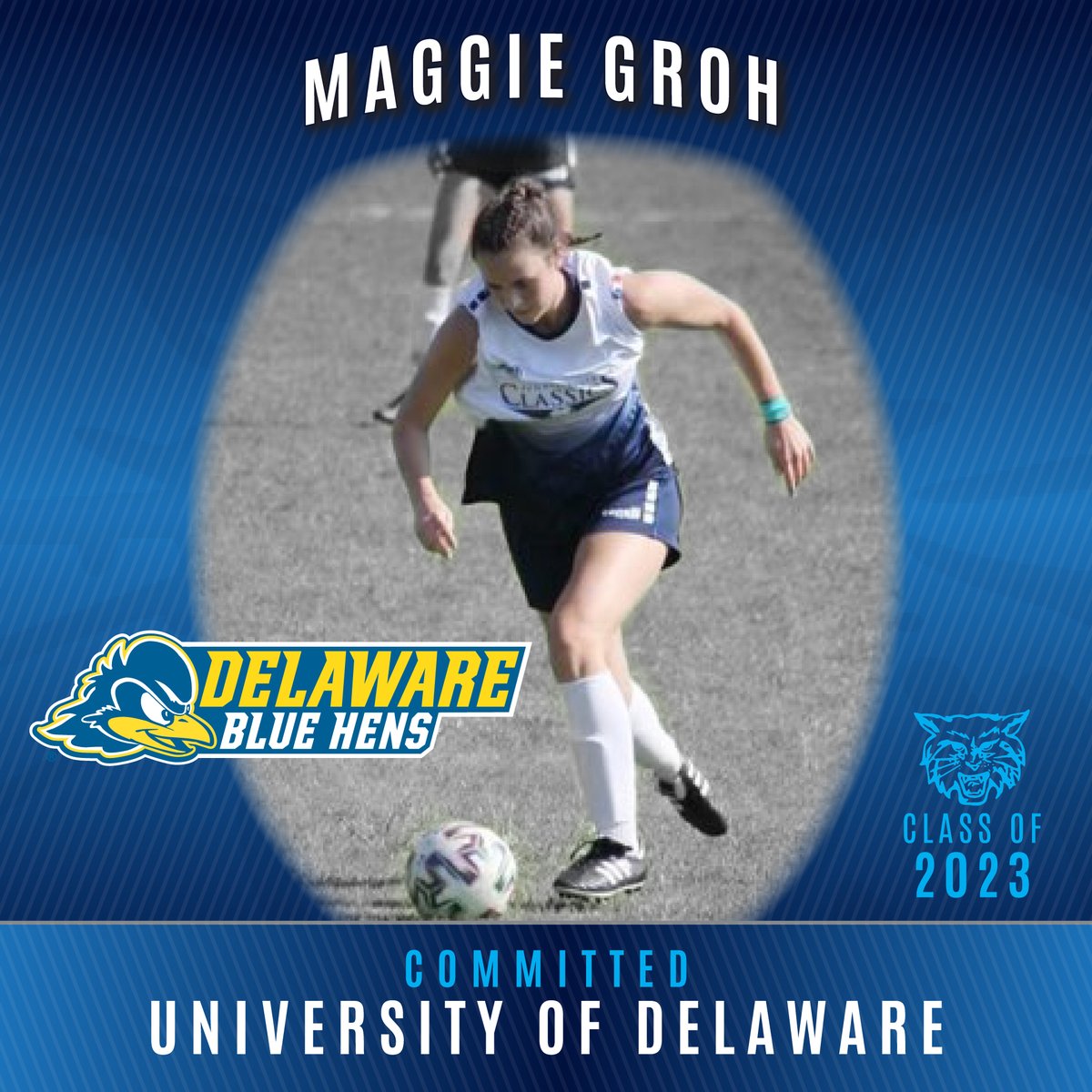 Congratulations to Maggie Groh, Class of 2023, for committing to University of Delaware Women’s Soccer!