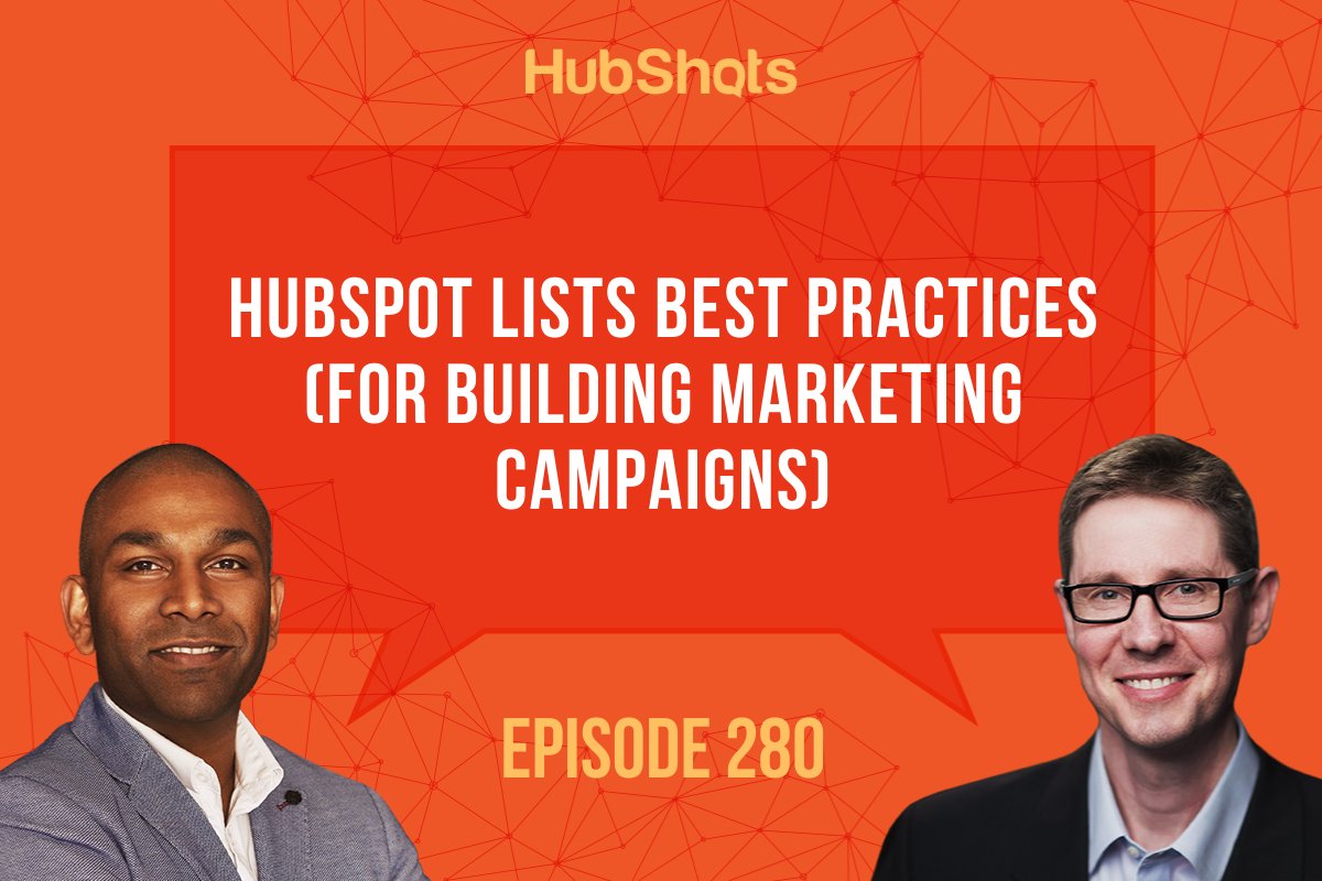HubShots's tweet image. HubShots Episode 280 is now live! 📻

In this episode, we dive into the best practices in creating HubSpot lists for building marketing campaigns including criteria, limits and more!

Full show notes available at: hubs.ly/Q01cGR340

#HubShots #HubSpot #Marketing
