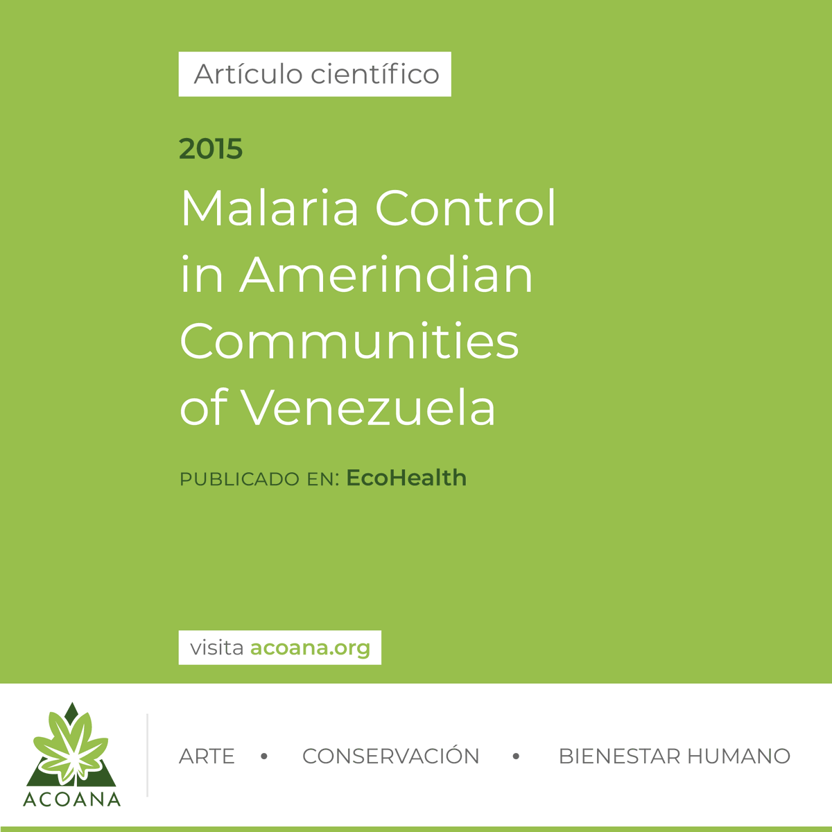 acoanaorg's tweet photo. #ArtículoCientífico | Malaria Control in Amerindian Communities of Venezuela #2015 https://t.co/2uh4QbhOGQ https://t.co/qYVdVKnX3W