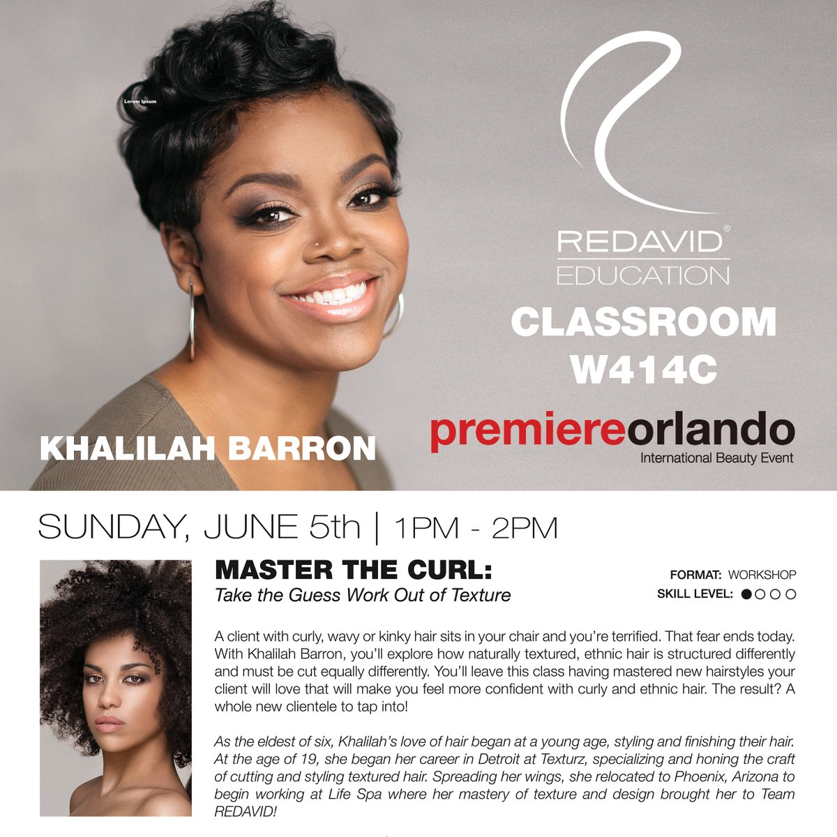 📣 💥 Premiere Orlando Beauty Show Education!
Need tickets? ow.ly/WweK50Joi9Q

❤️ FREE Education in classroom W414C as our own Khalilah Barron teaches her popular Master The Curl class on Sunday at 1pm EST. It's time to take the guess work out of texture!