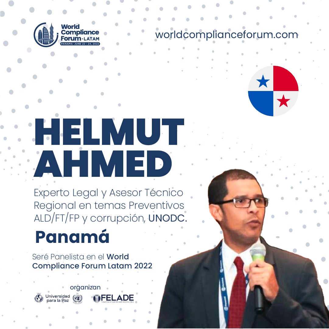 El World Compliance Forum Latam Panamá 2022, del 22 al 24 de junio.
worldcomplianceforum.com

Reunirá expertos para dialogar sobre las problemáticas de la región.
 
Panel 6: Corrupción y soborno transnacional
#wcflatam2022
#felade
#upaz