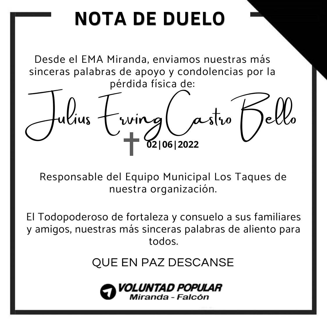 VPMirandaFalc's tweet photo. El EMA Miranda lamenta el sensible fallecimiento de nuestro hermano Julius Castro, responsable del municipio Los Taques de nuestra  organización política. Rogamos por su descanso eterno y fortaleza a familiares y amigos. Paz a su alma. Dos (2) días de duelo en su memoria. https://t.co/sOB3Gsid6J