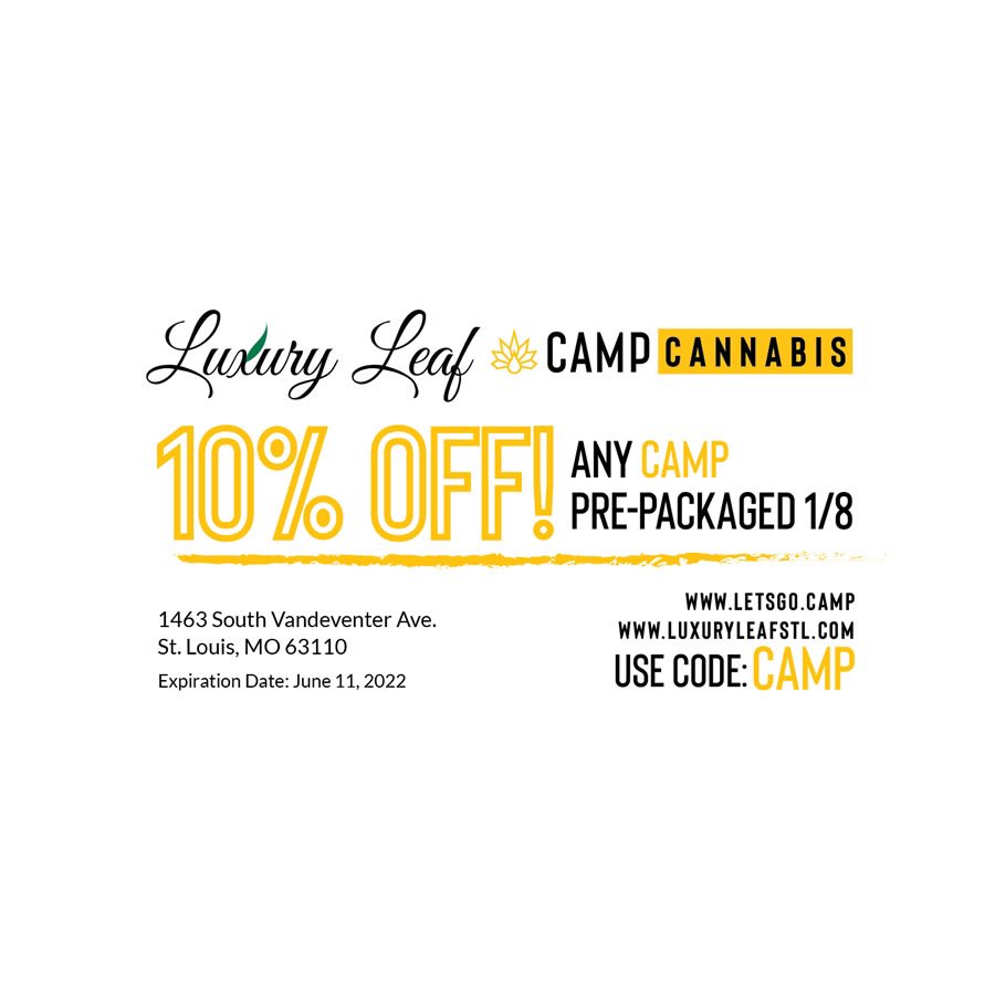 Sale • we’ve teamed up with <a href="/letsgocampbrand/">CAMP Cannabis</a> for this exclusive 10% OFF promo on our 1/8oz CAMP flower, running June 3-11. shop online (luxuryleafstl.com) or come through during hours • the high society #luxuryleafstl