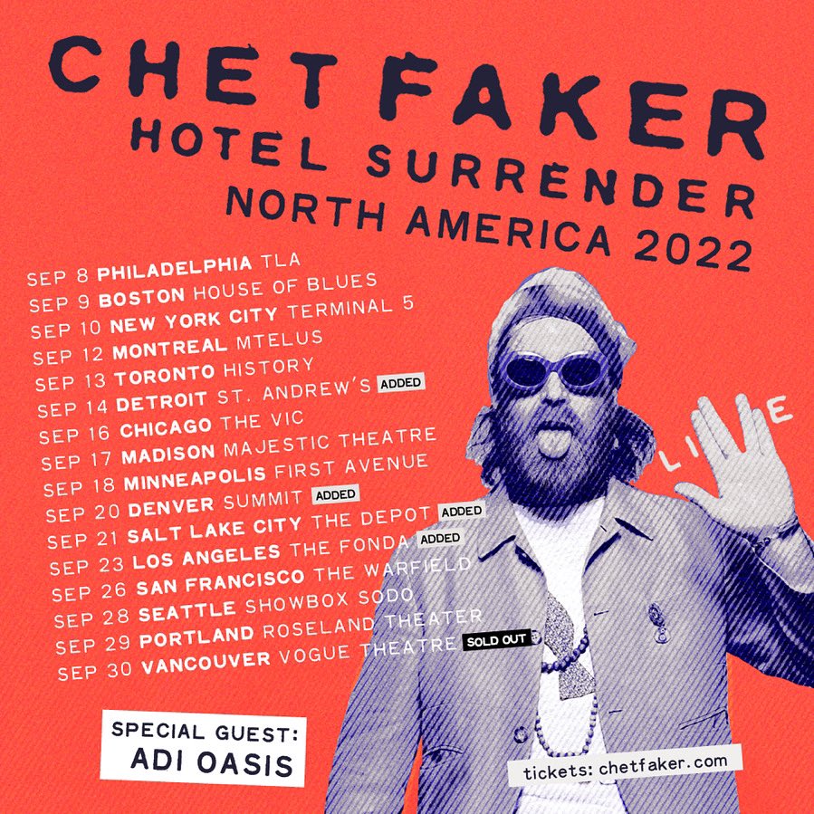 new tour dates on sale tomorrow @ chetfaker.com // with special guest @adioasis!
