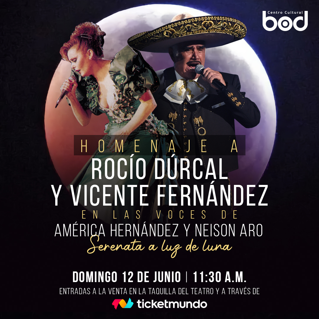 #HomenajeARocíoDurcalYVicenteFernández... La Sala de Conciertos del Centro Cultural BOD recibe a los jóvenes artistas América Hernández y Neison Aro, quienes se unirán en un espectáculo que rendirá tributo a dos grandes figuras de la música.

Entradas bod.ticketmundo.com/event/1992