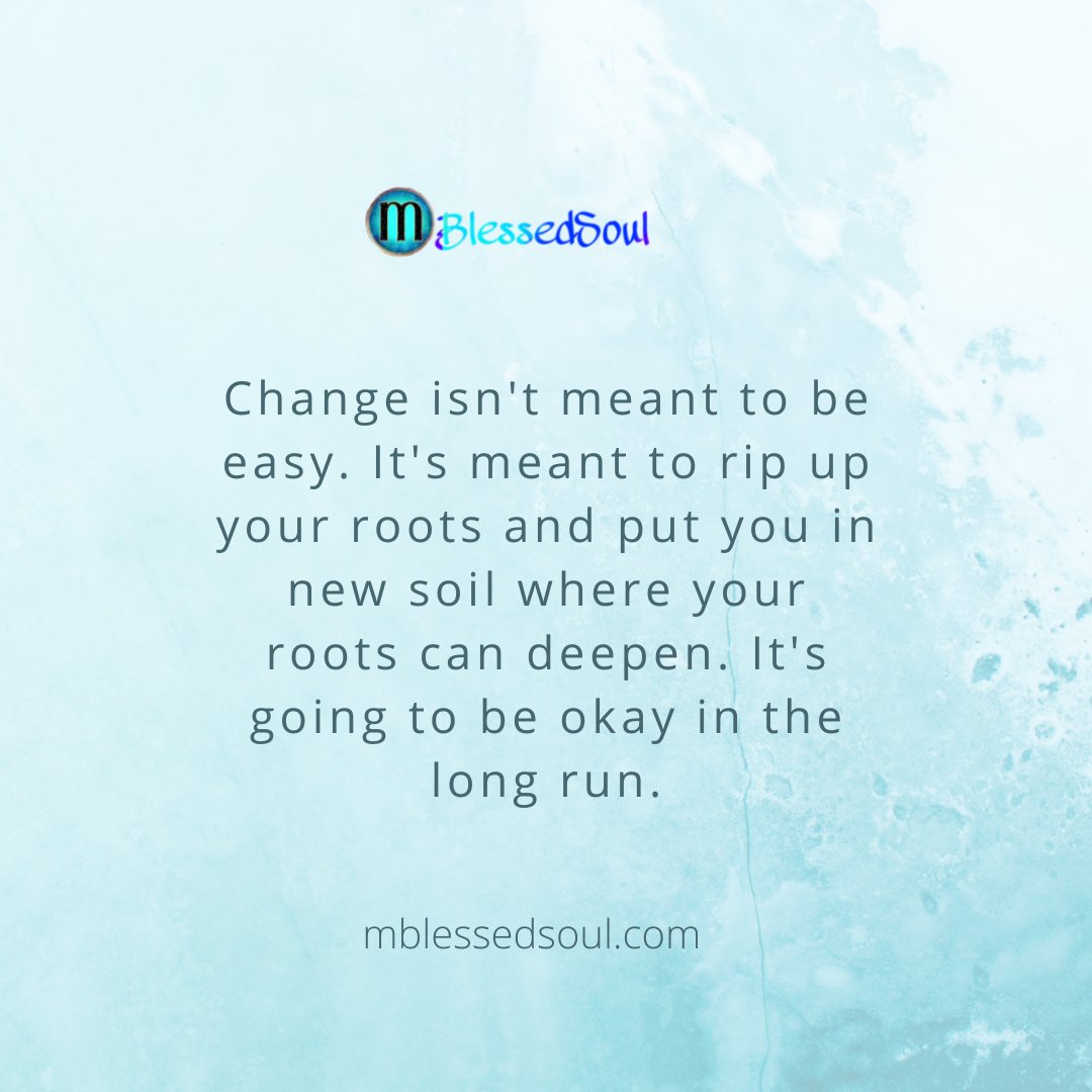 palakpancholi5's tweet photo. Change isn't meant to be easy. It's meant to rip up your roots and put you in new soil where your roots can deepen. It's going to be okay in the long run.
#changequotes #changeisnoteasybutworthit #newsoil #deepenyourroots #itwillbeokay #greatiscoming #changeforgood #believeingood https://t.co/0tkXBOuz7r
