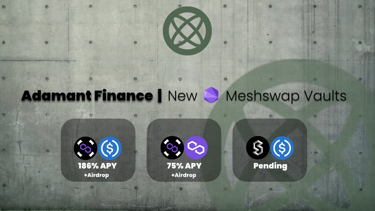 We've just released new vaults for @Meshswap_Fi's new pools! Earn 186% APY with $MATICX / $USDC and 75% APY with $MATICX / $MATIC! The SD airdrop will automatically be compounded for stakers! Maximize your yields with Adamant! adamant.finance