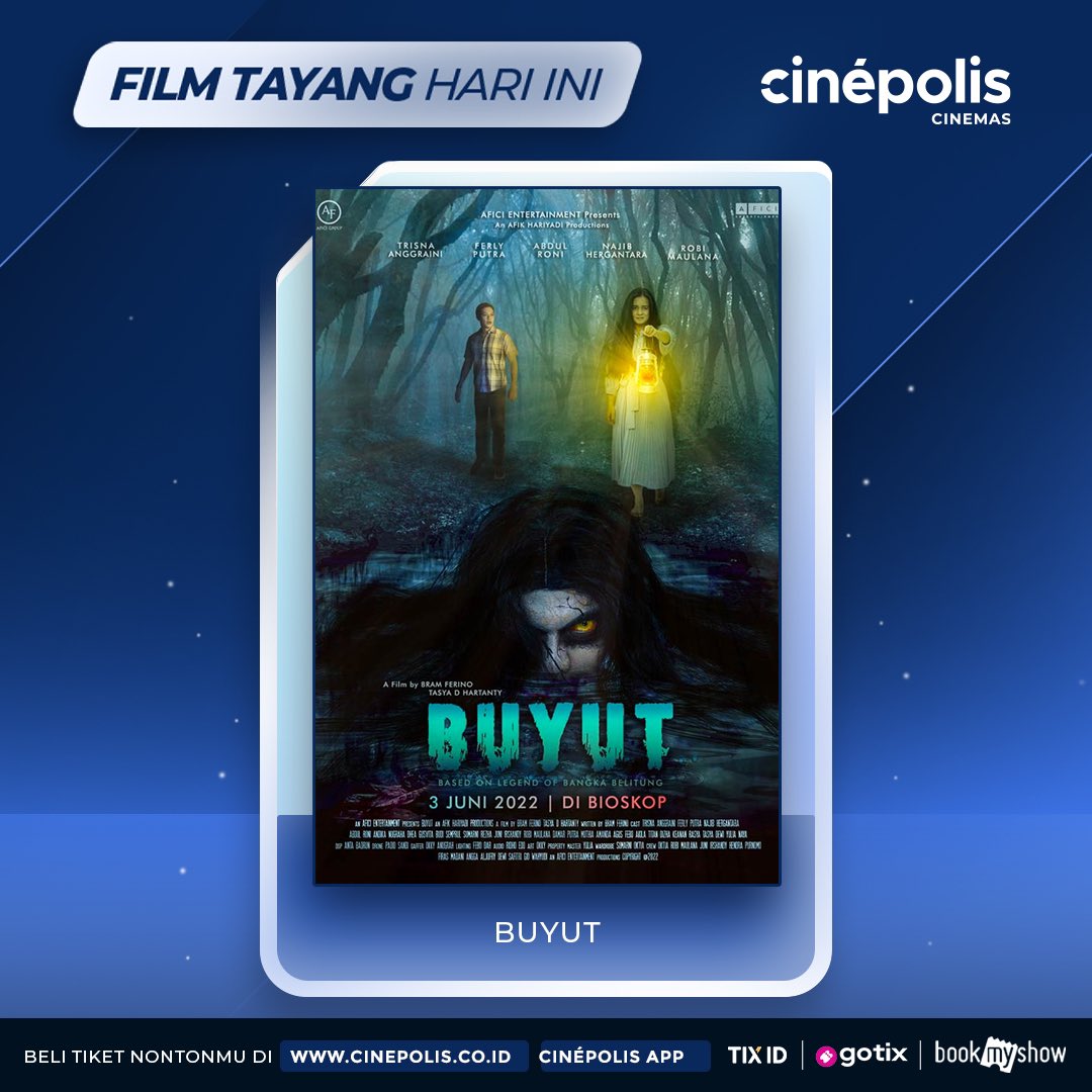 cinepolisID's tweet photo. Happy Friday, #AnakBioskop!

Siap-siap merinding mengintip kisah teror di Desa Banyu Bening dalam film #Buyut, tayang mulai HARI INI di Cinépolis Cinemas.

Book tiketnya di aplikasi Cinépolis Indonesia atau klik https://t.co/gTN4hus7gU.

#TemukanKebahagiaanmu
#CinepolisID https://t.co/p3m1WjJNMG