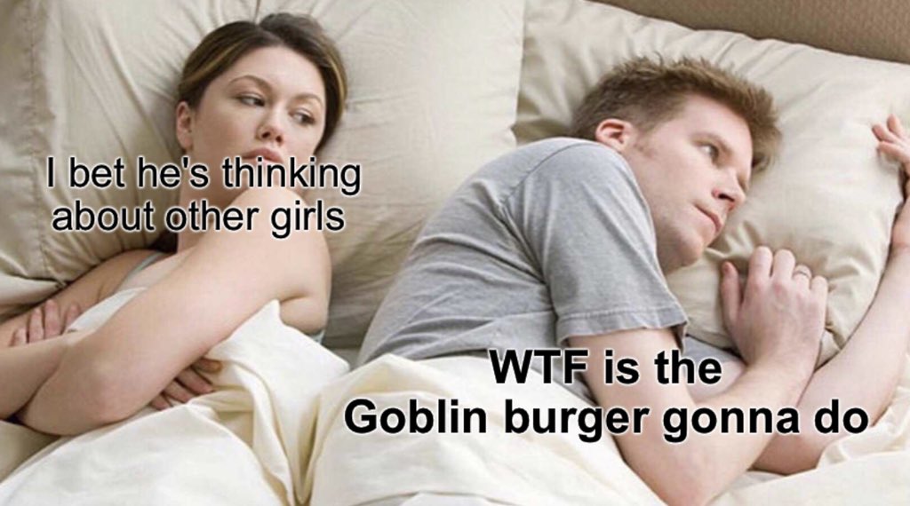 Every goblin holder tonight: