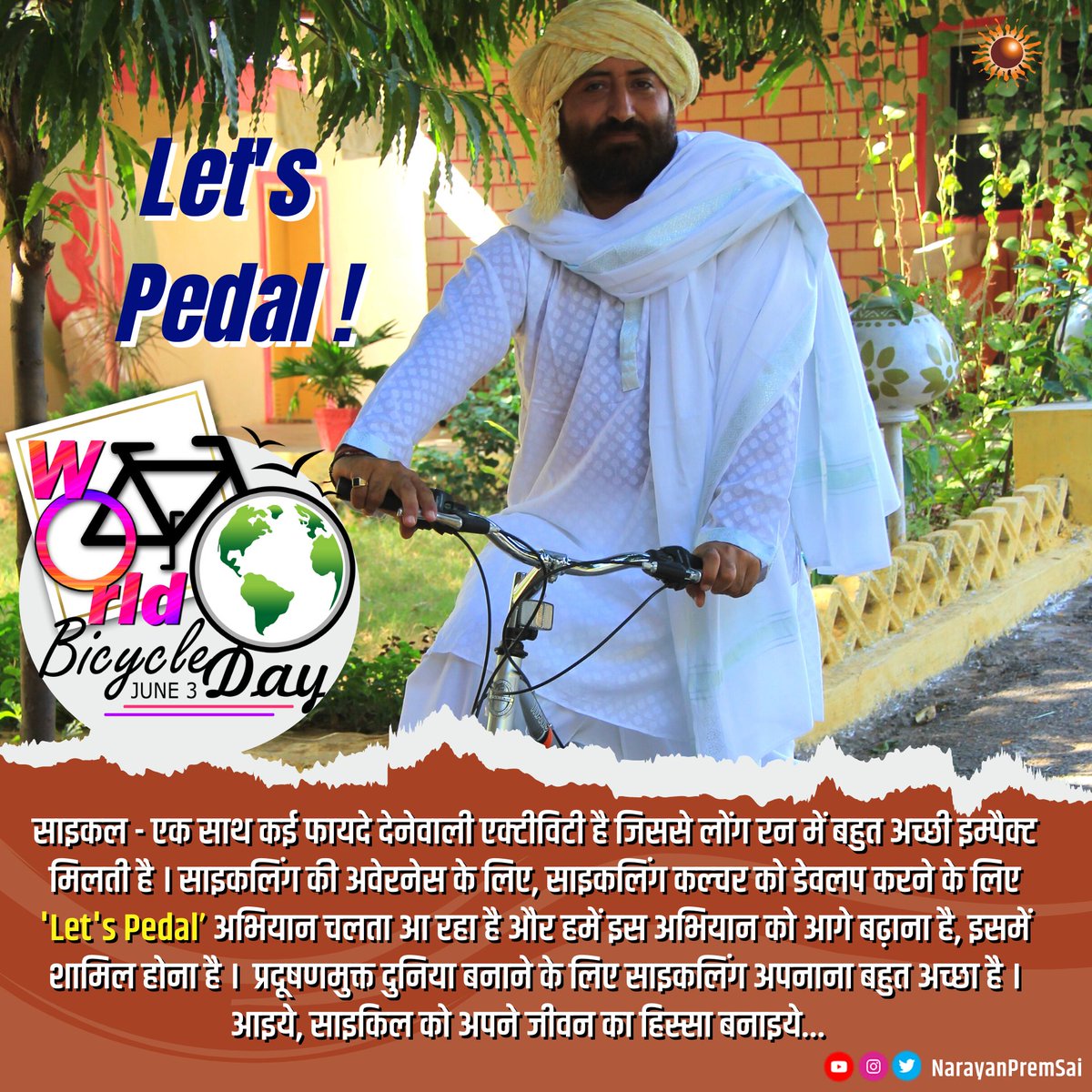 NarayanPremSai's tweet photo. साइकल - एक साथ कई फायदे देनेवाली एक्टीविटी है । साइकलिंग की अवेरनेस के लिए, साइकलिंग कल्चर को डेवलप करने के लिए 'Let's Pedal’ अभियान चलता आ रहा है और हमें इस अभियान को आगे बढ़ाना है ।आइये, साइकिल को अपने जीवन का हिस्सा बनाइये...  
#WorldBicycleDay 
#NarayanSai https://t.co/dtoubgK4JX