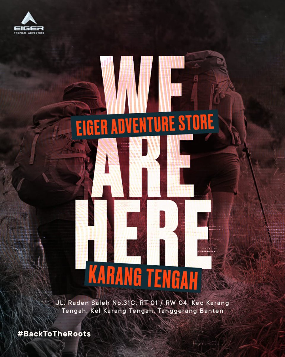 eigeradventure's tweet photo. Halo Eigerian..
Kini EIGER hadir lebih dekat!
Now Open
Eiger Adventure Store
Jl Raden Saleh No. 31C RT 01/04
Kec. Karang Tengah #Tangerang Banten
#EigerAdventure #EigerTropicalAdventure #OpeningStore https://t.co/254LpsMJ6g