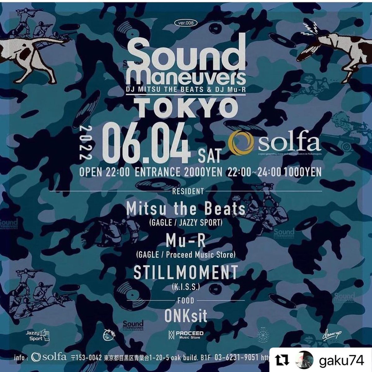 oocnsd's tweet photo. ♪22.06.03 release mix CD ♪
『Sound Maneuvers/17th Anniversary Mix』
GAGLEのDJ Mitsu the Beats & DJ Mu-RによるDJイベント"Sound Maneuvers"の17周年記念MIX CD『17th Anniversary Mix』がリリース。
Check Here
→https://t.co/cGMniffsJ1
#soundmaneuvers
#djmu_r
#djmitsuthebeats https://t.co/CjmF7hyLEx