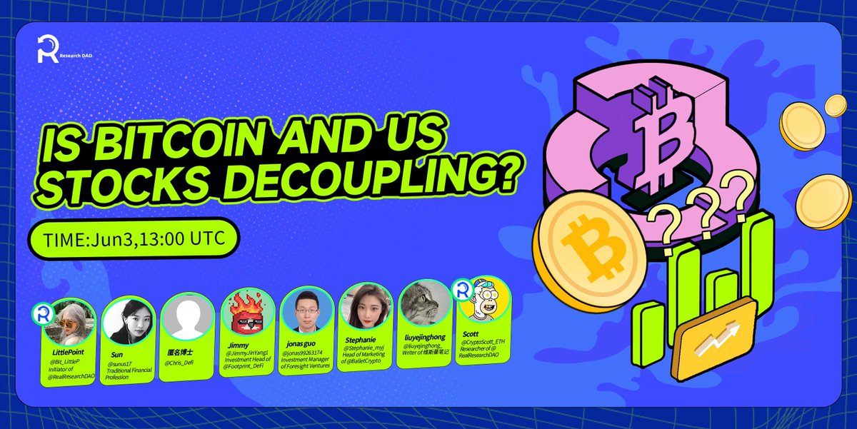 RealResearchDAO's tweet photo. 👫 Is #Bitcoin and US #stocks decoupling?

⏰ Time: Jun 3 13:00 UTC

🔊 Twitter Space
https://t.co/bko0JaMZnG

✅ Follow @RealResearchDAO 
✅ RT &amp;Like + @ tag 3 friends
✅ Join https://t.co/i55HXqD43W

👇 Join our #TwitterSpace today to share your thought https://t.co/eo6cnqle5A