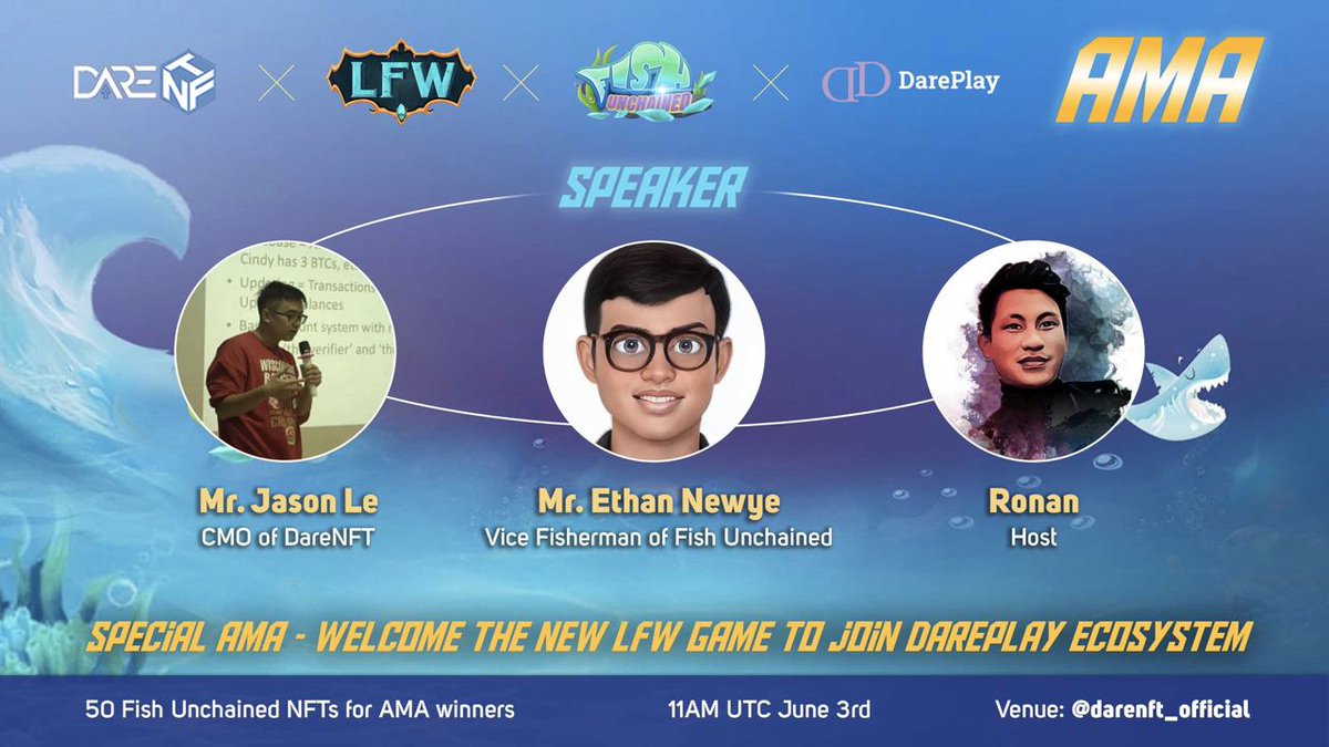 Legend_LFW's tweet photo. Today #AMA: @darenft x Fish Unchained
🎁Pool: 50 NFTs - 25 winners
👉https://t.co/ptVDjEu5HY
⏰11AM UTC June 3
📍TG: @darenft_official_group
👥 Guest
Mr. Ethan Newyen - Vice Fisherman of Fish Unchained
Mr. Jason - CMO of DareNFT
#DareNFT
#LFW
#FishUnchained https://t.co/FbJbSA65Md