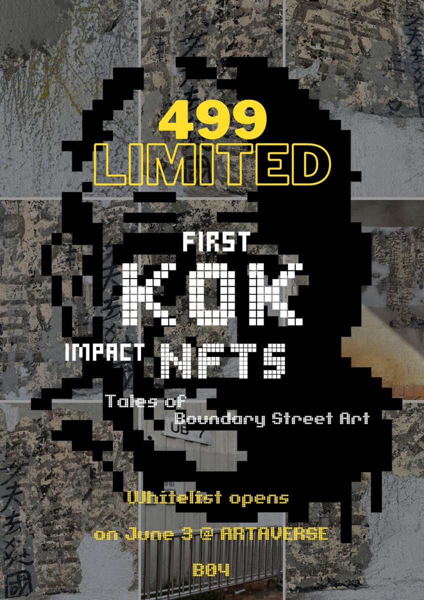 kokmetaverse's tweet photo. The first series of the King of Kowloon Impact NFTs - Tales of Boundary Street Art releases at @Artaverseasia today. Visit the impactNFT container (B04) to register for the whitelist.  

​#聯合國17項永續發展目標 #SDG3 #SDG4 #SDG9 #SDG16 #ImpactNFTs #kingofkowloon #九龍皇帝曾灶財 https://t.co/KWOLecVRQC