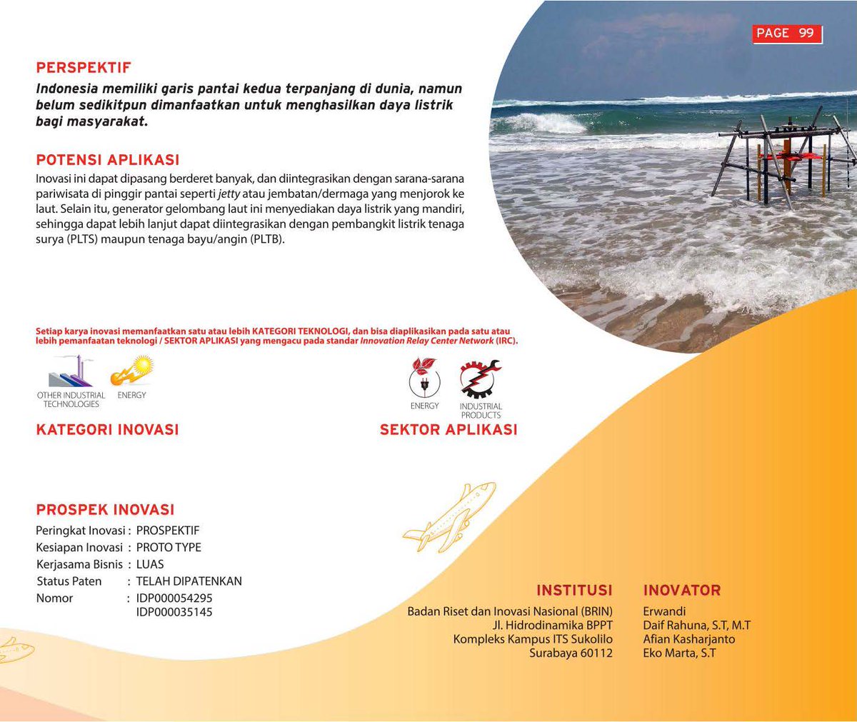 InfoBIC's tweet photo. Alat Konversi Energi Gelombang Pinggir Pantai! Saatnya memanfaatkan ombak dilaut menjadi generator listrik. Yuk intip selengkapnya dibuku serial Inovasi Indonesia khususnya di 113 Inovasi Indonesia https://t.co/iSYGhSb1SO https://t.co/bm0N5VEtkx
