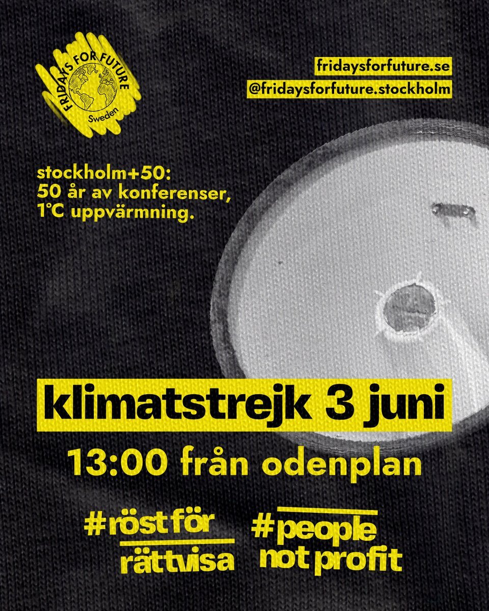 Klimatstrejk idag kl 13 på Odenplan!

Nu pågår internationella miljökonferensen Stockholm +50. Efter 50 år av konferenser och tomma ord kräver vi förändring. Vi går mot Norrmalmstorg där det blir uppträdanden från artister och tal från hela världen.

Vi ses där!
#RöstFörRättvisa