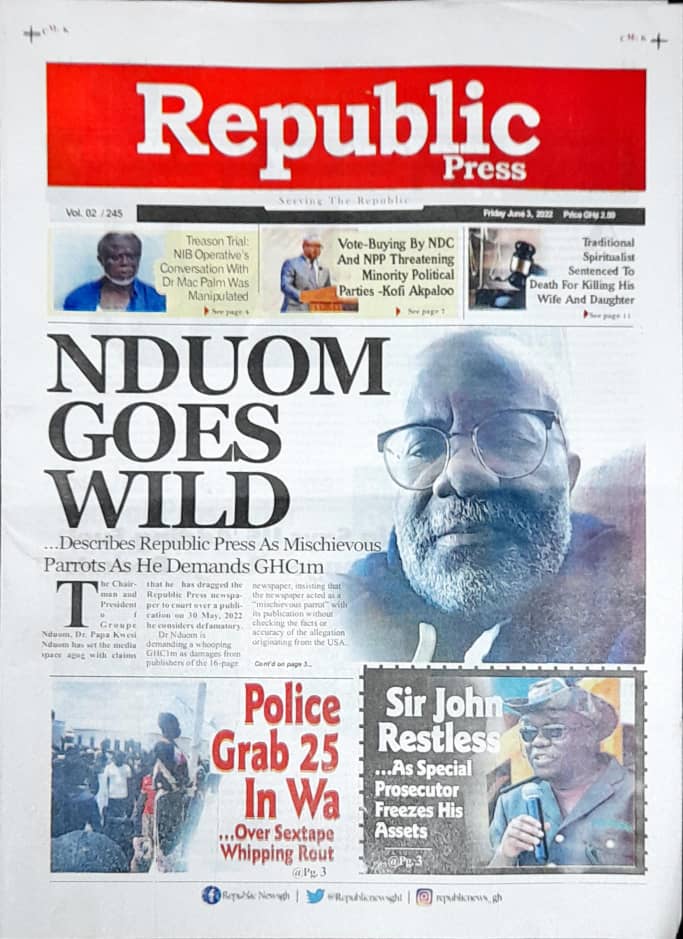 Republic Press

📰 Nduom goes wild 
📰 Police grab 25 in Wa
📰 Sir John restless
#CitiCBS